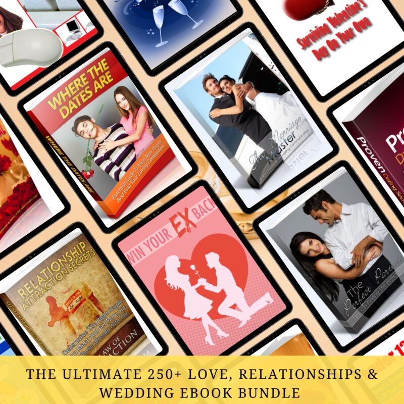 the ultimate 250+ love, relationships & wedding ebook bundle